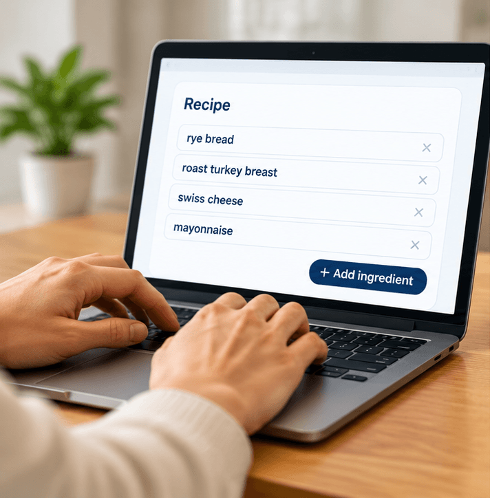 Illustration: typing a recipe's ingredients — rye bread, roast turkey breast, swiss cheese, mayonnaise — on a laptop